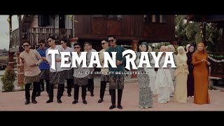 Download lagu ALIEFF IRFAN FT BELLESTRELLE - Teman Raya ( AI Team ) mp3 Download lagu ALIEFF IRFAN FT BELLESTRELLE - Teman Raya ( AI Team ) mp3
