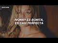 KAROL G - Ivonny Bonita (Letra)