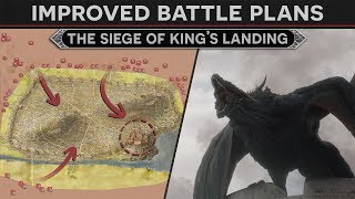 Improved Battle Plans - The Siege of King&#39;s Landing (How to Fix Season 8 Episode 05 - The Bells)