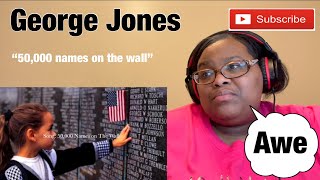GEORGE JONES -50,000 NAMES ON THE WALL |REACTION