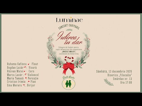 Concert Caritabil „Iubirea în dar” | Luminae