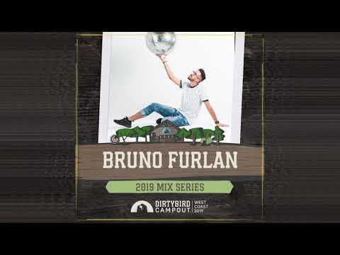 Bruno Furlan - Dirtybird Campout Mix 2019