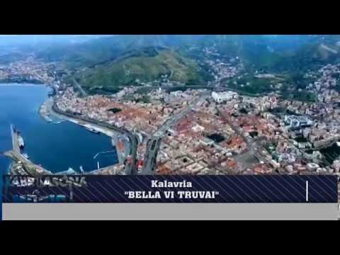 Calabria Sona Music Channel - Kalavria - Bella Vi Truvai