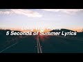 Long Way Home || 5 Seconds Of Summer Lyrics
