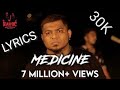 Medicine Lyrics Havoc Brothers