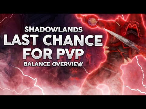The Truth About Shadowlands PvP - Broken or Balanced?