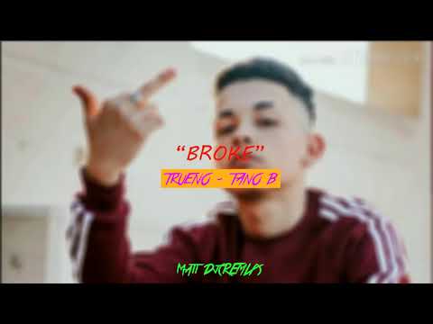 Mati Dj - " BROKE" (Trueno -Tano B)