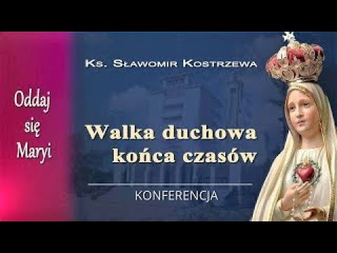 04.12 g.13:40 Konferencja – ks. Sławomir Kostrzewa | 62. SpOsM | NIEPOKALANÓW – sala św. Bonawentury