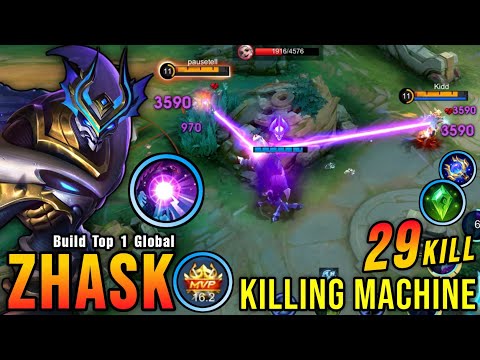 29 Kills!! Zhask The Killing Machine!! - Build Top 1 Global Zhask ~ MLBB