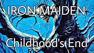 IRON MAIDEN - Childhood&#39;s End (Lyric Video)