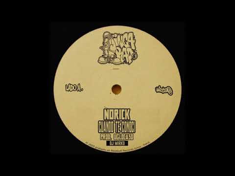 NORICK - CUANDO TE CONOCI (REMIX PROD. UGLOCASO & DJ MIRKO)