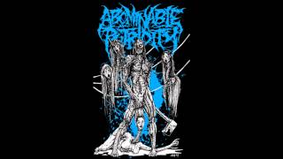 Abominable Putridity -  Letting Them Fall... (New Song 2012)