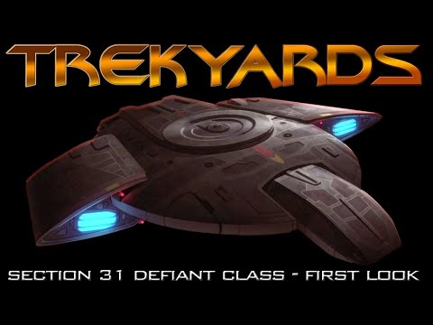 Section 31 Defiant Class -  First Look (LD S3)