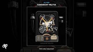 Lil Xan - Slope [Xanarchy Militia]