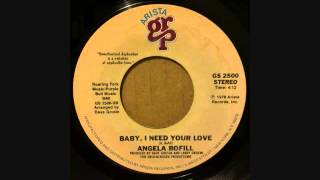 ANGELA BOFILL  BABY, I NEED YOUR LOVE