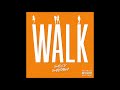 Saucy Santana - "Walk" OFFICIAL VERSION