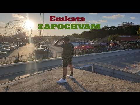 01. Emkata - ZAPOCHVAM (Official Video)