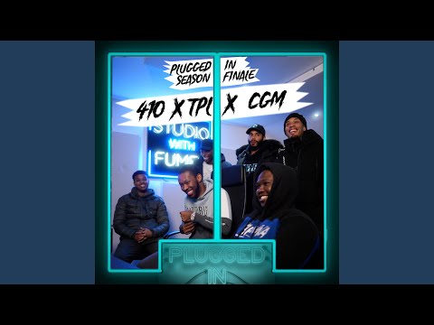 410 x TPL x CGM x Fumez The Engineer - Plugged In (feat. Rack5, Ty, Lil Rass, Skengdo)