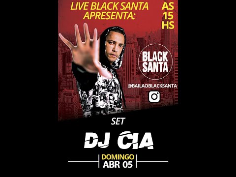 LIVE DJ CIA -  ABRIL 05 - 2020