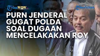 Polda Digugat 9 Purn Jenderal TNI, Singgung Dugaan Mencelakakan Roy Suryo di Kasus Ijazah Jokowi
