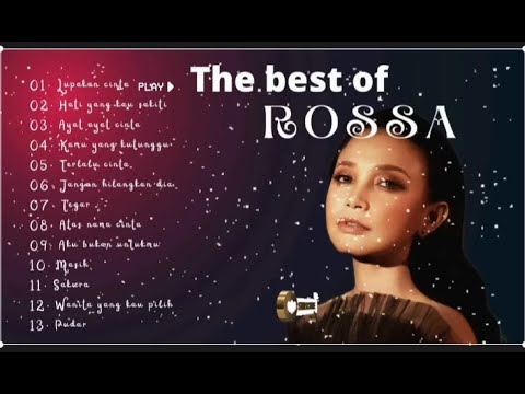 ROSSA THE BEST SONG "LUPAKAN CINTA"  FULL ALBUM TERBARU 2023