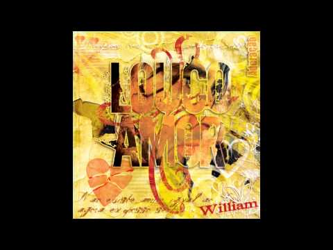 Louco Amor - William Cosmo