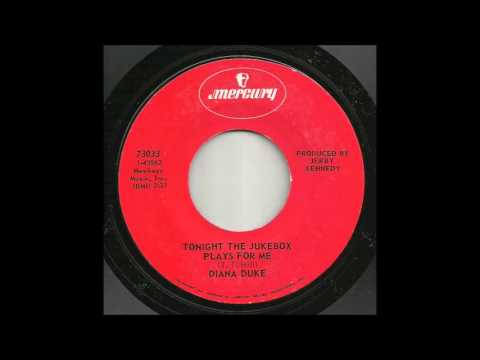 Diana Duke -Tonight The Jukebox Plays For Me