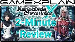 Xenoblade Chronicles X - 2-Minute Review