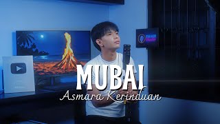Download lagu ASMARA KERINDUAN - MEYDA RAHMA (COVER MUBAI) mp3