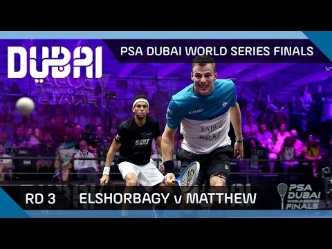Squash: Elshorbagy v Matthew - PSA Dubai World Series Finals - Men's Rd 3 Highlights