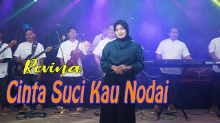 Download lagu CINTA SUCI KAU NODAI - REVINA ALVIRA | Dangdut Koplo mp3