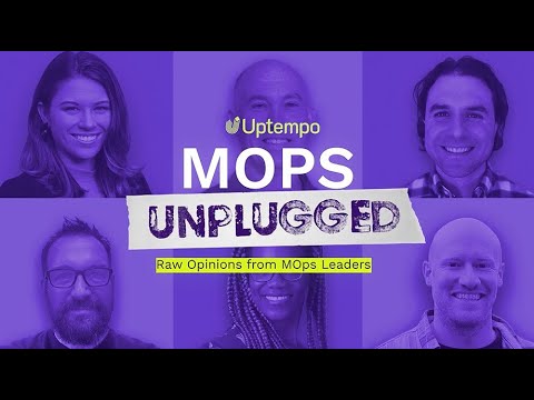 Uptempo | MOps Unplugged - Session 4