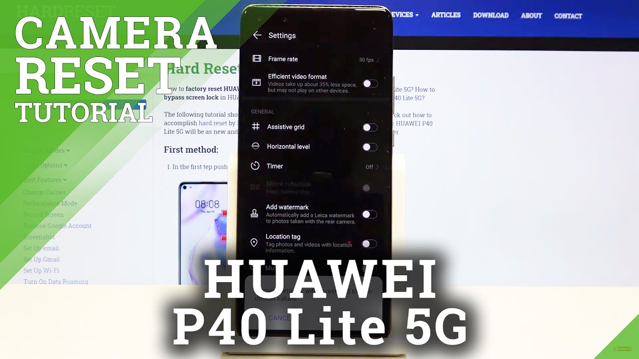 How to Reset Camera Settings in Huawei P40 Lite 5G – Set Camera as Default
