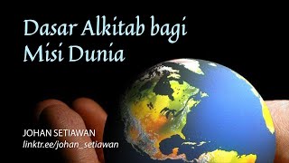 Dasar Alkitab bagi Misi Dunia