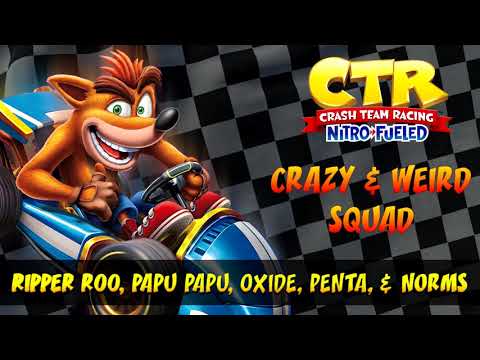 Crash Team Racing: Nitro-Fueled OST - Crazy & Weird Squad (Podium)