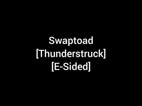 Swaptoad - Thunderstruck [E-sided]