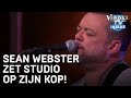 Wat een strot: Sean Webster zet studio op zijn kop! | VERONICA INSIDE