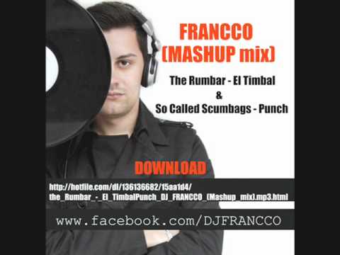 The Rumbar - El Timbal&Punch DJ FRANCCO (Mashup mix)