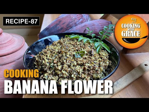 Banana Flower Stir Fry | Vazhapoo Kudappan Thoran | Healthy and amazing recipe