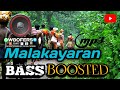 Malakayaran | MD Bass Boosted_Ayyappa_ Song_ Kalabhavan Mani.