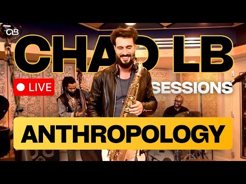 Anthropology (Charlie Parker) - Chad LB Live Sessions feat Luther Allison, Russell Hall, Mike Piolet