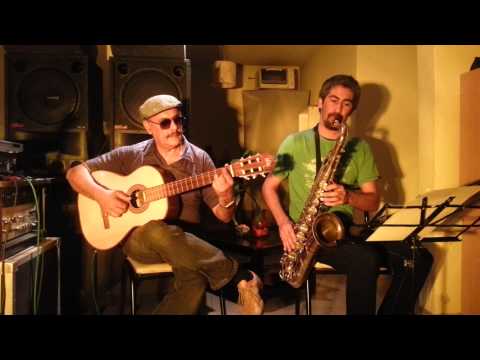 Eu Te Amo (Chico Buarque) Jerónimo Gallo Saxo, Rubén Cirigliano Guitarra