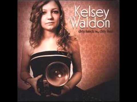 Kelsey Waldon - You Don't Believe (In Lovin' Me)