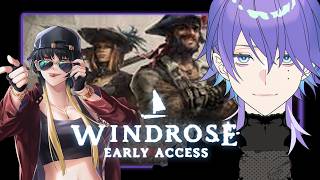 【Windrose】自由を手に海に出る！２【ｗふいさん】