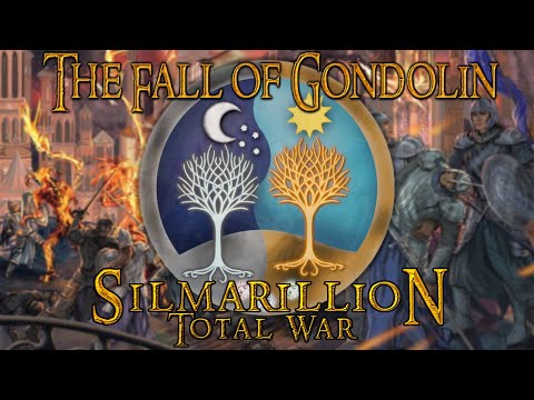 Silmarillion: Total War - The Fall of Gondolin [Historical Battle]