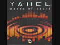 Yahel - Waves Of Sound 