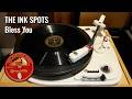 Bless You - The Ink Spots 1940 78 rpm Brunswick 3040