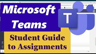 Microsoft Teams - Student Guide to Assignments