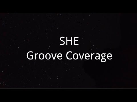 SHE karaoke~ Groove Coverage
