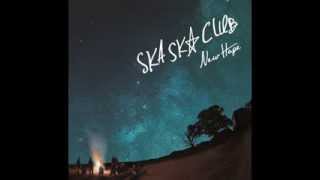 Ska Ska Club - New Hope - 2013